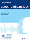 SEMINARS IN SPEECH AND LANGUAGE雜志封面